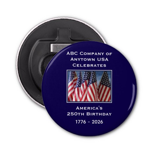 250th Anniversary USA Patriotic American Flags Button Flesopener (Voorkant)