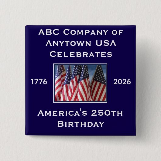 250th Anniversary USA Patriotic Flags Vierkante Button 5,1 Cm (Voorkant)