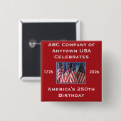 250th Anniversary USA Patriotic Flags  Vierkante Button 5,1 Cm (Voorkant /achterkant)