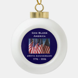 250th Anniversary USA Patriotic God Bless America  Keramische Bal Ornament