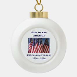 250th Anniversary USA Patriotic God Bless America  Keramische Bal Ornament