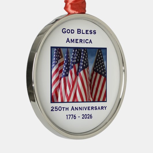 250th Anniversary USA Patriotic God Bless America  Metalen Ornament (Rechts)