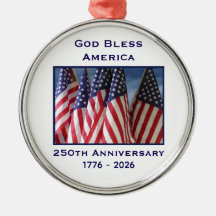 250th Anniversary USA Patriotic God Bless America 