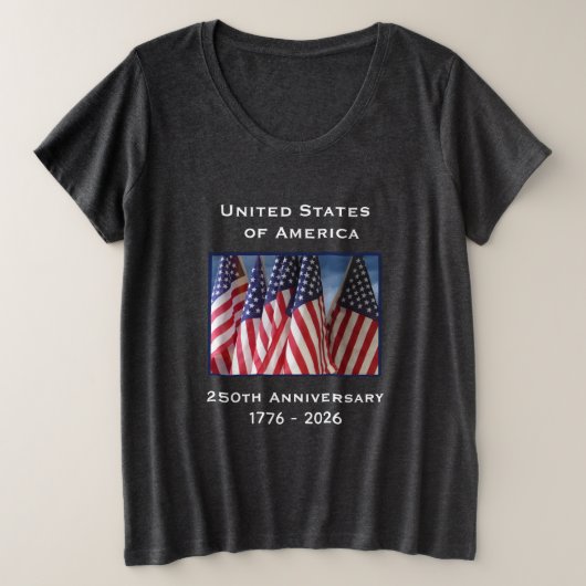 250th Anniversary USA Patriotic  Grote Maat T-shirt (Design voorkant)