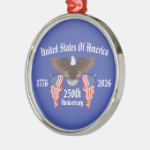 250th USA Anniversary 4th Of July Independence Day Metalen Ornament (Links)