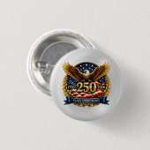 250th USA Anniversary Eagle Emblem  Ronde Button 3,2 Cm (Voorkant /achterkant)