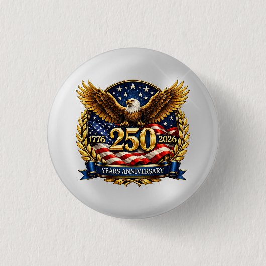 250th USA Anniversary Eagle Emblem  Ronde Button 3,2 Cm (Voorkant)