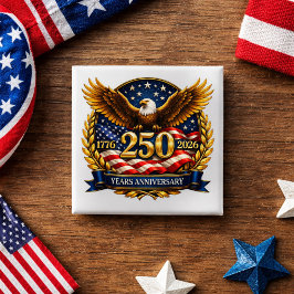250th USA Anniversary Eagle Emblem  Vierkante Button 5,1 Cm