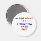 25 (1\4 eeuw) een andere drink magneet (Voorkant / Achterkant)