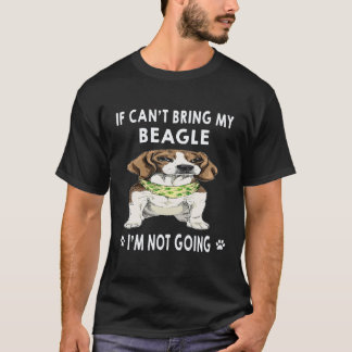 25 Als ik mijn Beagle niet kan meenemen, ga ik nie T-shirt