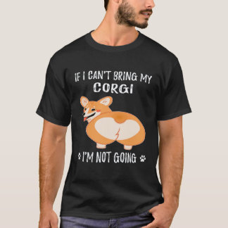 25 Als ik mijn Corgi niet mee kan brengen, ga ik n T-shirt