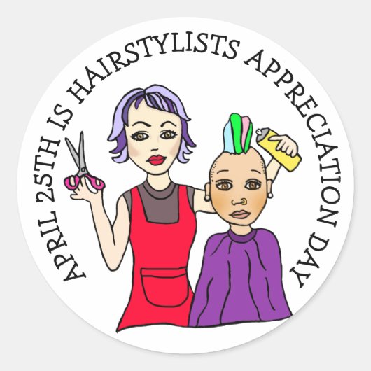 25 april is Hairstylists Appreciation Day Ronde Sticker (Voorkant)