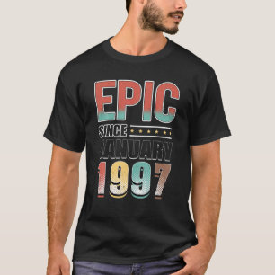25 dagen na 25e verjaardag epic vanaf januari t-shirt