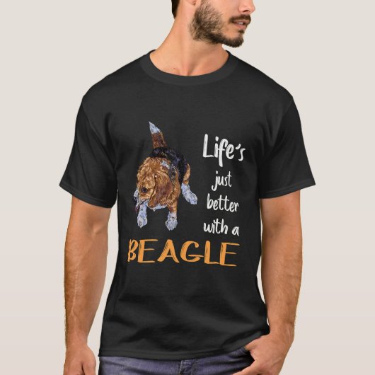 25 Het leven alleen maar beter met een beagle T-shirt (Voorkant)
