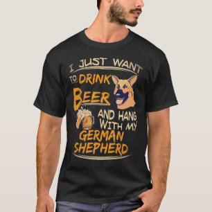 25 Ik wil gewoon bier drinken en met mijn teef han T-shirt