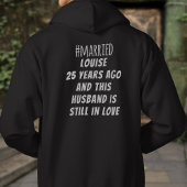 25 jaar en man nog steeds verliefd getrouwd Mannen Hoodie