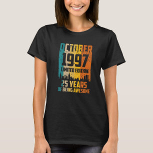 25 jaar Geweldige sinds oktober 1997 T-shirt