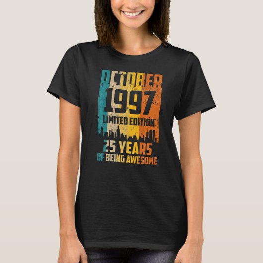 25 jaar Geweldige sinds oktober 1997 T-shirt (Voorkant)