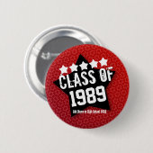 25 jaar High School Reunion, JAAR V05A Ronde Button 5,7 Cm (Voorkant /achterkant)
