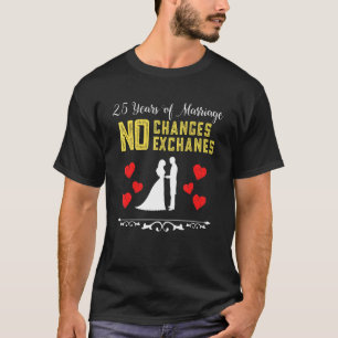 25 jaar huwelijk, geen ruil van restituties t-shirt