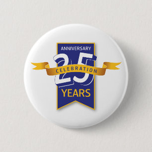 25 jaar Jubileum ontwerpen Ronde Button 5,7 Cm
