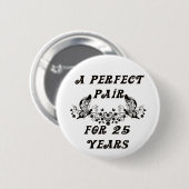 25 jaar Jubileum Ronde Button 5,7 Cm (Voorkant /achterkant)
