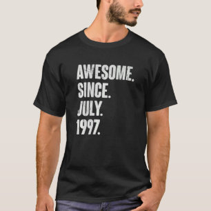 25 jaar oud 25 jaar Geweldige sinds juli 1999 T-shirt