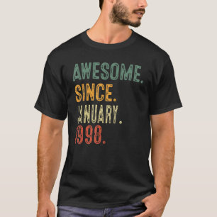 25 jaar oud Geweldige sinds januari 1998 25e geboo T-shirt