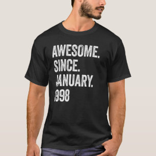 25 jaar oud Geweldige sinds januari 1998 25e geboo T-shirt
