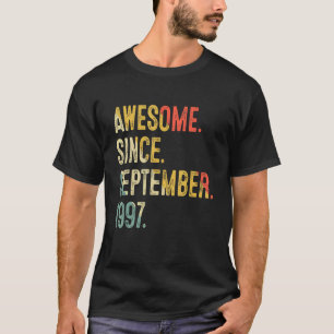 25 jaar oud Geweldige sinds september 1997 25e mil T-shirt