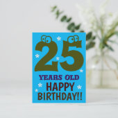 25 JAAR OUD HAPPY BIRTHDAY Fun Briefkaart (Staand voorkant)