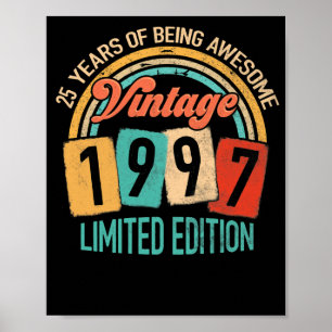 25 jaar oud van Geweldige in 1997 25e verjaardag Poster