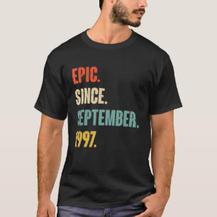 25 jaar oude 25e verjaardag epic sinds 1 september t-shirt