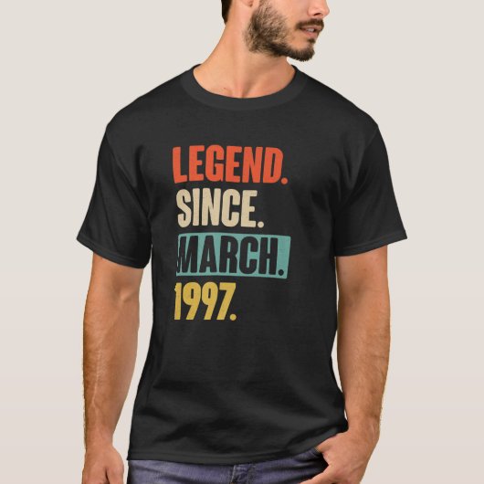25 jaar oude cadeau - legend sinds maart 1997 25e t-shirt (Voorkant)
