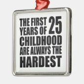 25 Kinderen zijn altijd Metalen Ornament (Links)