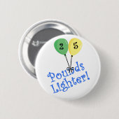 25-ponden lichter ronde button 5,7 cm (Voorkant /achterkant)