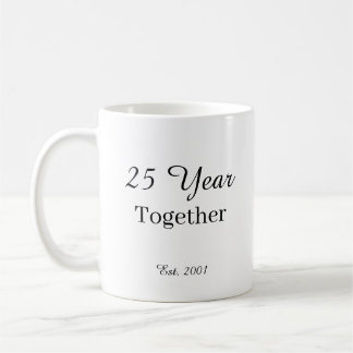 25 Year Anniversary Mug -First Wedding Anniversary Koffiemok