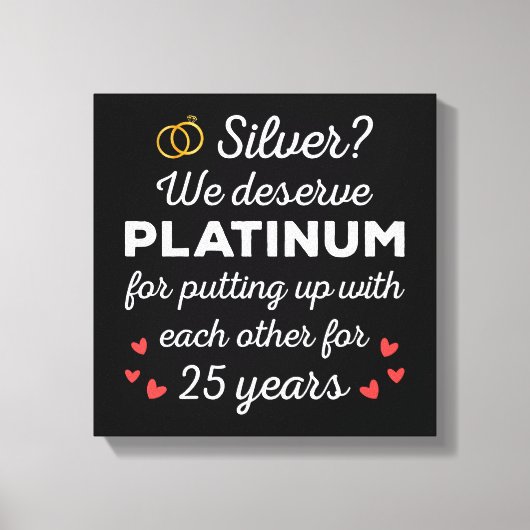 25e bruiloft Jubileum I - Silver Funny Couple Canvas Afdruk (Voorkant)