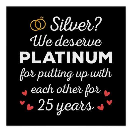 25e bruiloft Jubileum I - Silver Funny Couple Perfect Poster (Voorkant)