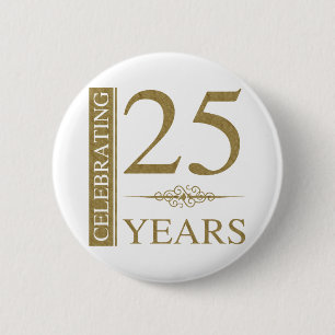 25e bruiloft Jubileum Ronde Button 5,7 Cm
