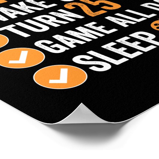 25e draai 25 Mijn perfecte thuisgame Poster (Hoek)