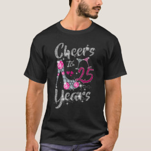 25e geboorte kaas tot 25 jaar oude wijn hoge hiel t-shirt