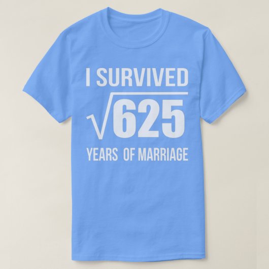 25e huwelijkshuwelijk Jubileum 25 jaar We T-shirt (Design voorkant)