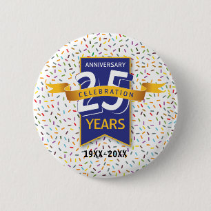 25e JUBILEUM ontwerp Ronde Button 5,7 Cm
