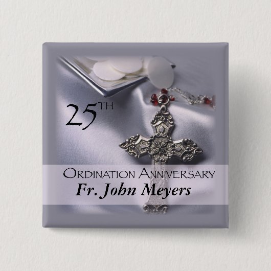 25e Jubileum van de Ordening dwars Gastheer Vierkante Button 5,1 Cm (Voorkant)