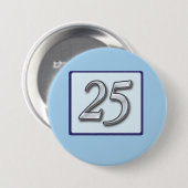 25e Jubileum zilvernummer op blauw Ronde Button 7,6 Cm (Voorkant /achterkant)