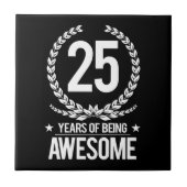 25e verjaardag (25 jaar Geweldige) Tegeltje (Voorkant)