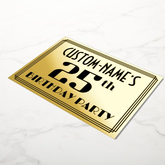 25e verjaardag: Art Deco Kijk "25" en naam Folie Uitnodiging (Gedraaid)