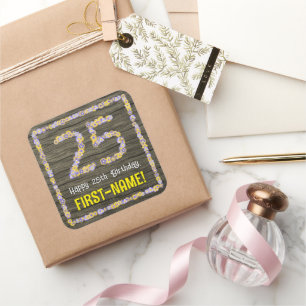 25e verjaardag: Bloemennummer, Faux Wood Look, Naa Vierkante Sticker