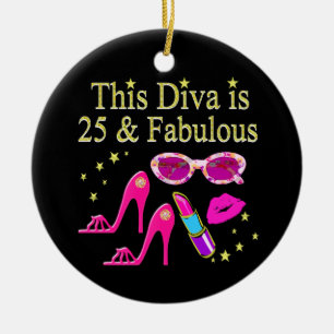 25E VERJAARDAG FABULOUS DIVA DESIGN KERAMISCH ORNAMENT